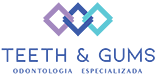 Teeth & Gums